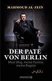 The Godfather of Berlin: My Way, My Family, My Rules
