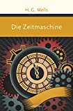 The Time Machine (Great Classics at a Small Price, Volume 1)
