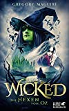 Wicked: The Witches of Oz, The True Story of the Witches of Oz