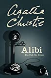 Alibi: A Case for Poirot (Hercule Poirot)