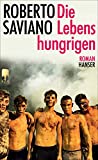 The Hungry for Life: Novel