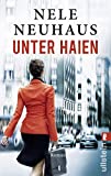 Unter Haien: A gripping thriller by the bestselling author of the Bodenstein-Kirchhoff series (0)